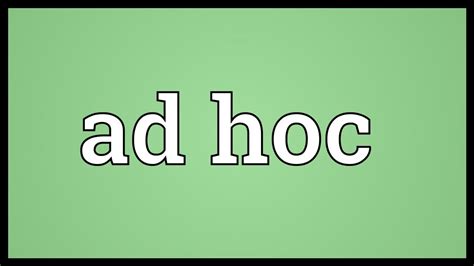 ad hoc meaning youtube