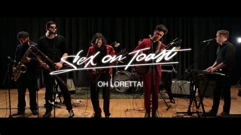 sex on toast oh loretta sessions big sound 2015 youtube
