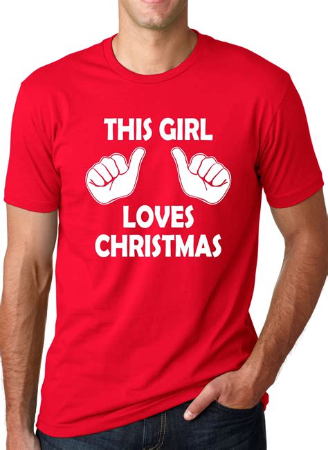 Men S Red This Girl Loves Christmas T Shirt Funny Holiday Shirt Xmas