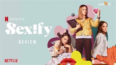 Sexify Review 2021 Tv Show Series Cast Crew Online Abc Entertainment