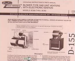 dayton blower type gas unit heaters electronic ignition model    operations