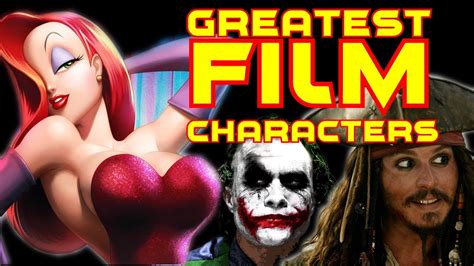 greatest film characters   time youtube