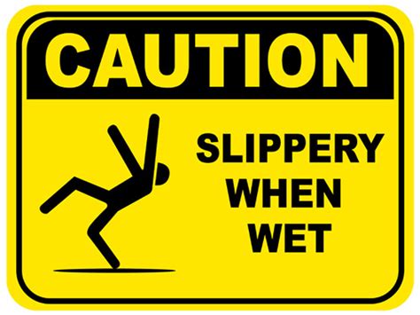 Caution Slippery When Wet Floor Signs Are Great Because They Are Peel