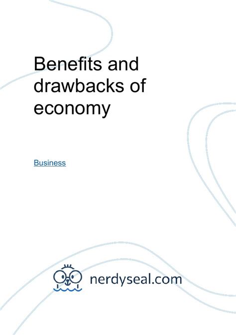 benefits drawbacks  economy  words nerdyseal