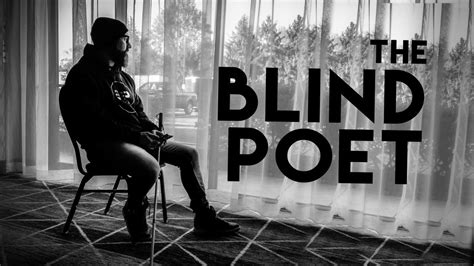 The Blind Poet Youtube