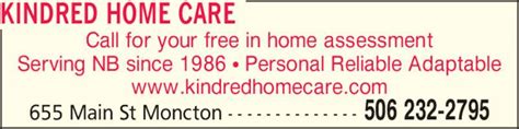 kindred home care opening hours  main st moncton nb