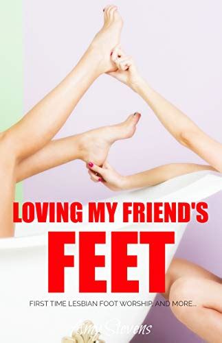 Loving My Friends Feet First Time Lesbian Foot Worship And More