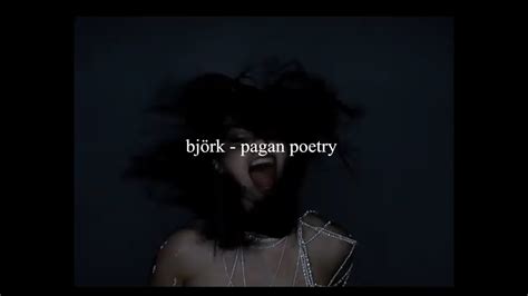 Björk Pagan Poetry Español Youtube