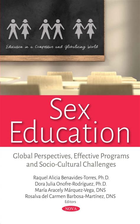 Sex Education Global Perspectives Effective Programs And