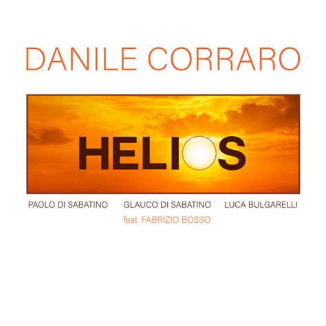 helios album by danile corraro luca bulgarelli paolo di sabatino