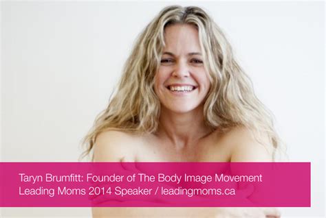 taryn brumfitt global body image activist leading moms