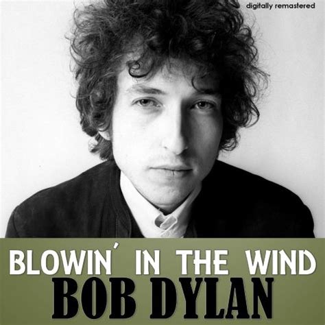 Blowin In The Wind Bob Dylan Songs Reviews Credits Allmusic