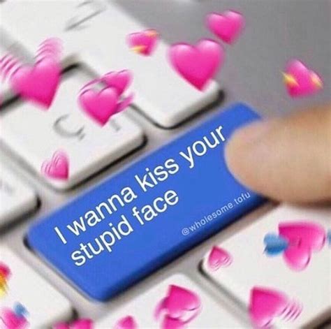 Pin By Noah 🍄⛓️🏳️‍🌈 On Memes In 2020 Cute Love Memes Wholesome Memes