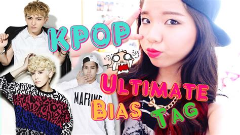 Kpop Ultimate Bias Tag ♡ ♡ ♡ Youtube