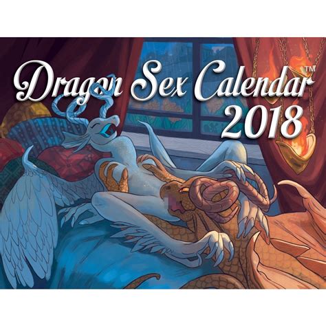 dragon sex calendar didn t know i wanted that