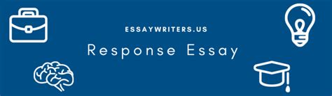 write  response essay   tips essaywritersus