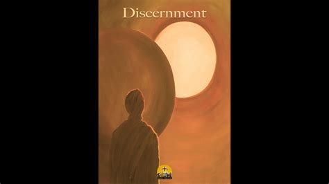 discernment 8 “why are we desolate” youtube