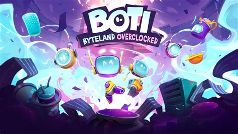 boti byteland overclocked opencritic