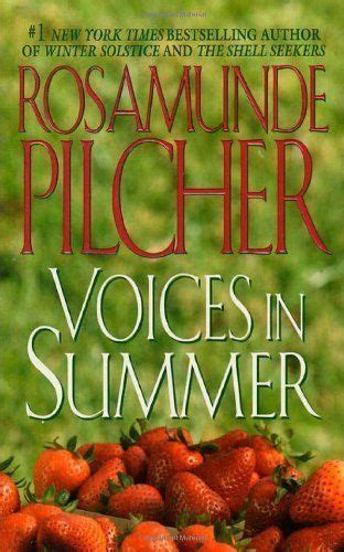 Voices In Summer Pilcher Rosamunde Great Books To Read