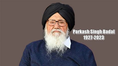 parkash singh badal  punjab cm dies    day national