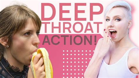What Women Really Think About Deep Throat Youtube