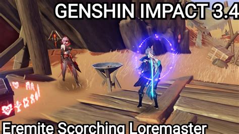 Genshin Impact 3 4 New Enemies Eremite Scorching Loremaster Youtube