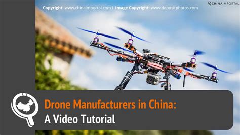 drone manufacturers  china video tutorial youtube
