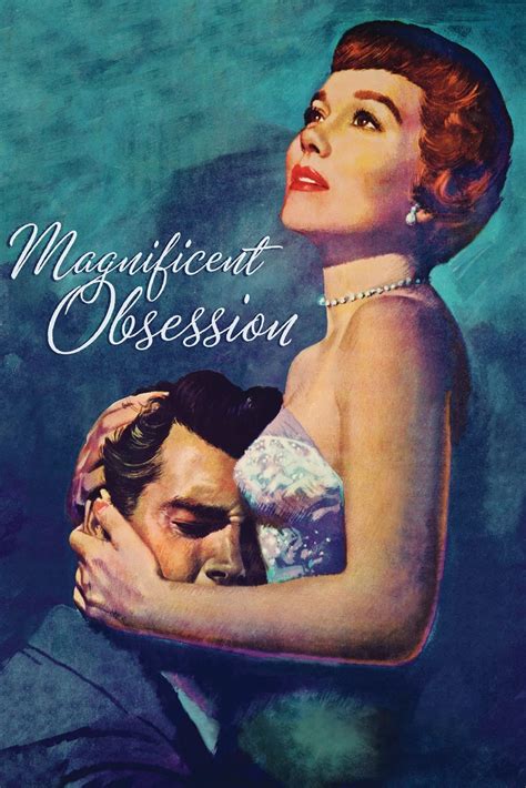 Magnificent Obsession 1954 Posters — The Movie Database Tmdb