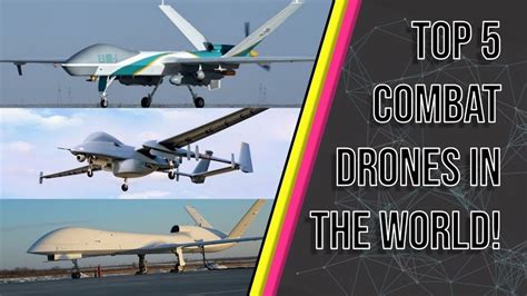 top  military drones   world  combat drones  drone diary youtube