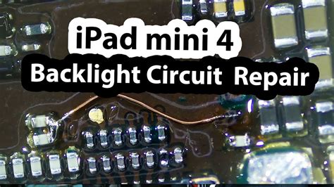 ipad mini  backlight circuit repair ripped pads working