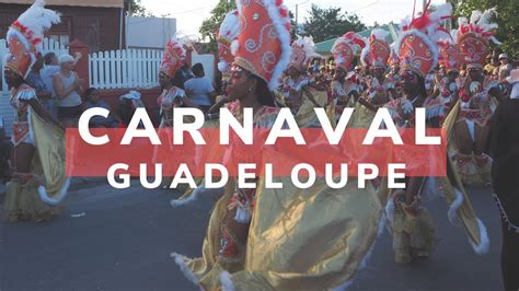 carnaval guadeloupe  youtube