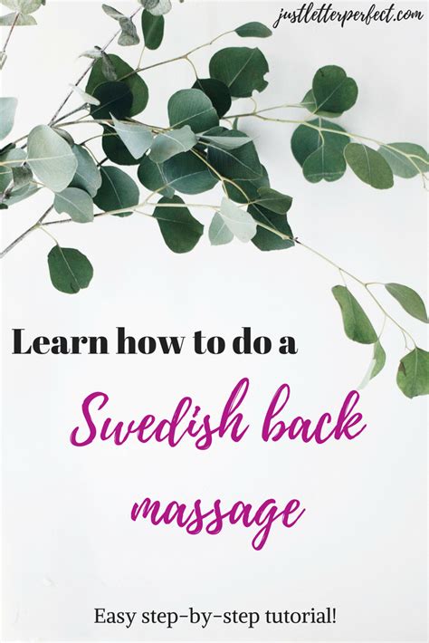 Swedish Back Massage Tutorial Massage Lent Devotional Life Improvement