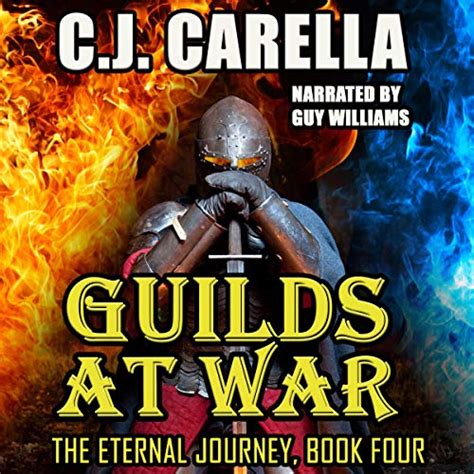 Guilds At War By C J Carella Audiobook