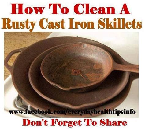 clean  season  rusty cast iron skillets