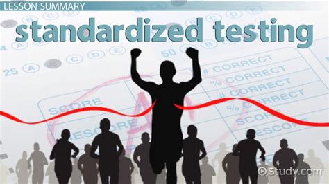 the importance of standardized testing video and lesson transcript