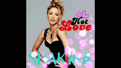 Shakira Hot Love Álbum 2014 Youtube