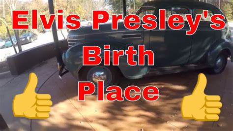 Elvis Presley S Birth Place Youtube