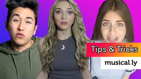 top musical ly tutorial tips and tricks the best musical ly