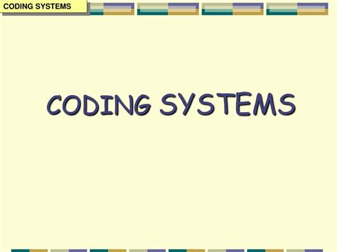 coding systems powerpoint    id