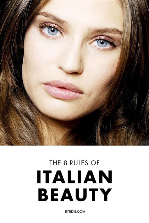 An Italian Model Spills Her Fascinating Beauty Secrets Italian Beauty