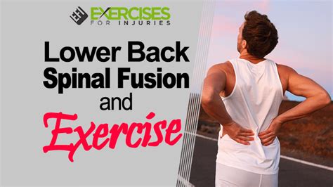 Lower Back Spinal Fusion And Exercise Webinar