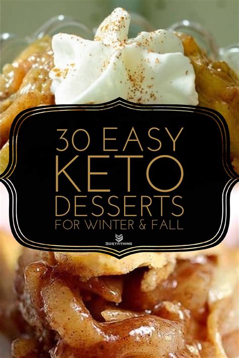 30 Easy Keto Dessert Recipes For Fall And Winter 2020 Sortathing