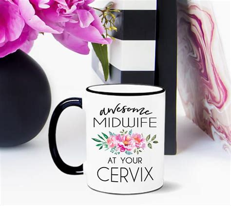 funny at your cervix mug awesome midwife at your cervix
