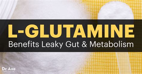 7 L Glutamine Benefits Side Effects And Dosage Dr Axe