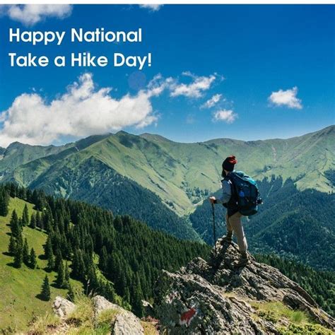 happy national take a hike day anywhere fun you d like to go hiking