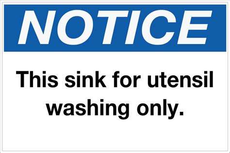 notice  sink  utensil washing  wall sign  today