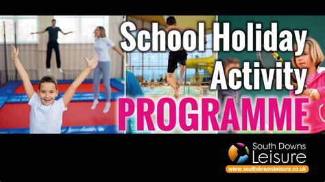 Holiday Programme At South Downs Leisure Youtube