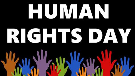 human rights day 2020 history significance and theme