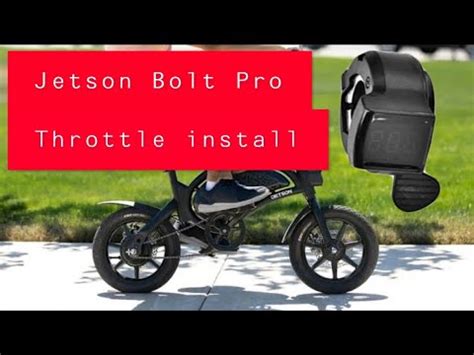 jetson bolt pro   throttle hack worth  youtube