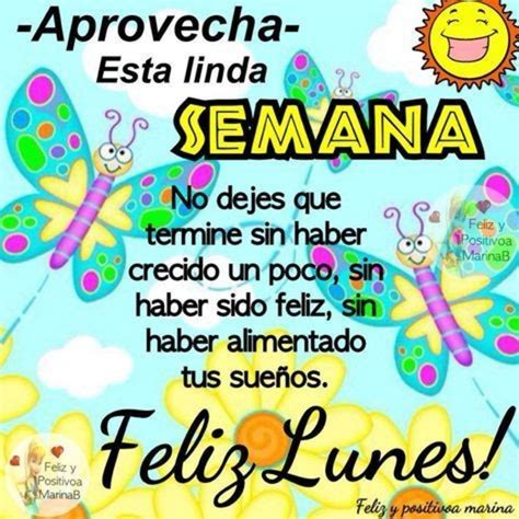 feliz lunes feliz inicio de semana bonitasimagenesnet